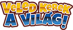Veled Kerek a Világ